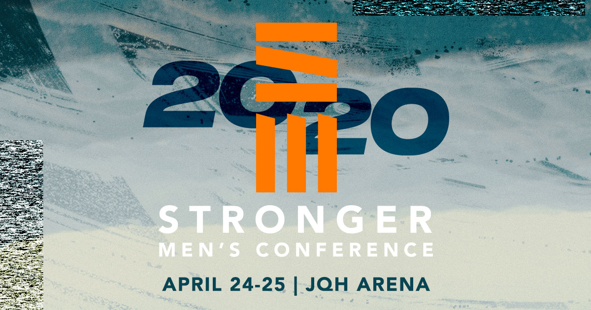 Stronger Men's Conference April 1617, 2021 Springfield, MO